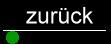 zur&uuml;ck